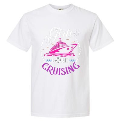 Girl Gone Cruising Matching Group Matching Team Vacation Garment-Dyed Heavyweight T-Shirt