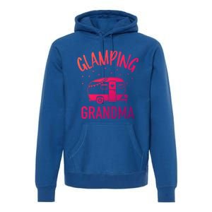 Glamping Grandma Camping Caravan Trailer Great Gift Premium Hoodie