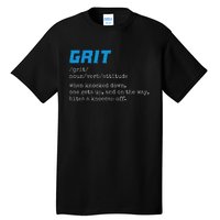 Grit Grit Definition Funny Grit Detroit Tall T-Shirt