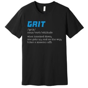 Grit Grit Definition Funny Grit Detroit Premium T-Shirt