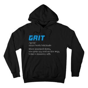 Grit Grit Definition Funny Grit Detroit Tall Hoodie