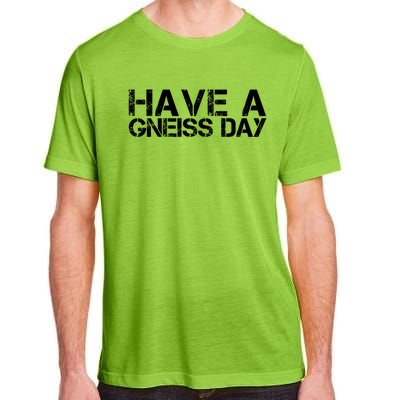 Geologist Gneiss Day Geology Great Gift Adult ChromaSoft Performance T-Shirt