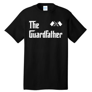 Guardfather Guard Dad Army & Military Tall T-Shirt