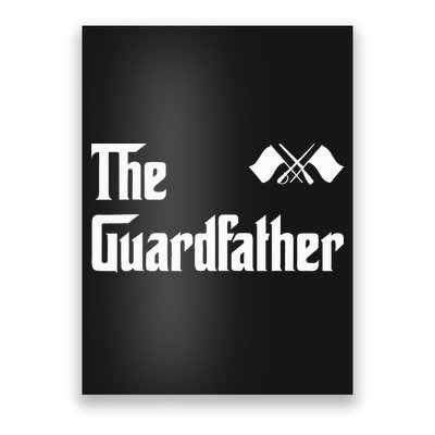 Guardfather Guard Dad Army & Military Poster