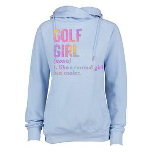 Golf Girl Definition Womens Funnel Neck Pullover Hood