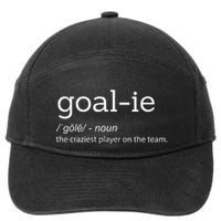 Goalie Goalkeeper Definition Soccer Hockey Player 7-Panel Snapback Hat