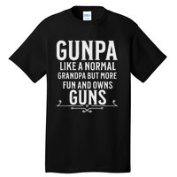 Gunpa Grandpa Design For Who Own Guns Tall T-Shirt