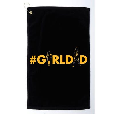 Girldad Girl Dad Father Of Daughters Girl Dad Tribute Golf Towel