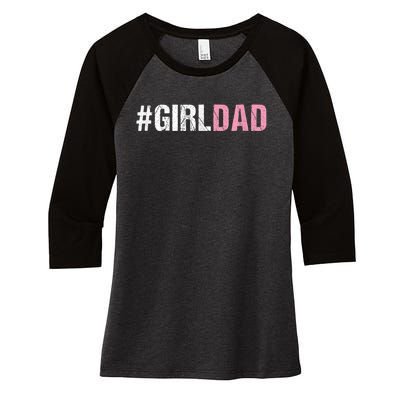 #Girldad Girl Dad Women's Tri-Blend 3/4-Sleeve Raglan Shirt