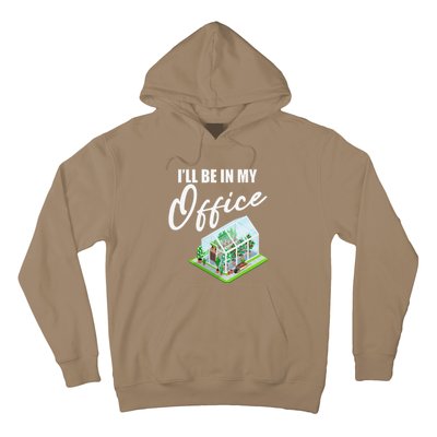 Greenhouse Gardening Design With Humorous Message Hoodie