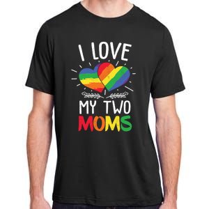 Great Gift Design Of Lesbian Moms Cool Gift Adult ChromaSoft Performance T-Shirt