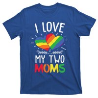 Great Gift Design Of Lesbian Moms Cool Gift T-Shirt