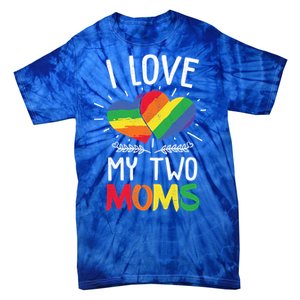 Great Gift Design Of Lesbian Moms Cool Gift Tie-Dye T-Shirt