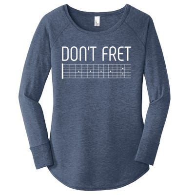 Guitar Gift Don't Fret Women's Perfect Tri Tunic Long Sleeve Shirt