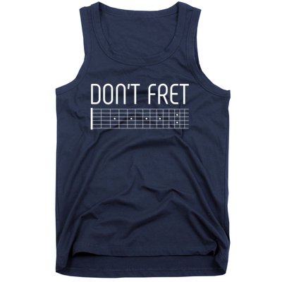 Guitar Gift Don't Fret Tank Top