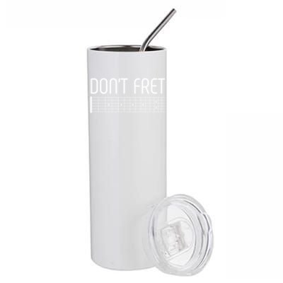 Guitar Gift Don't Fret Stainless Steel Tumbler