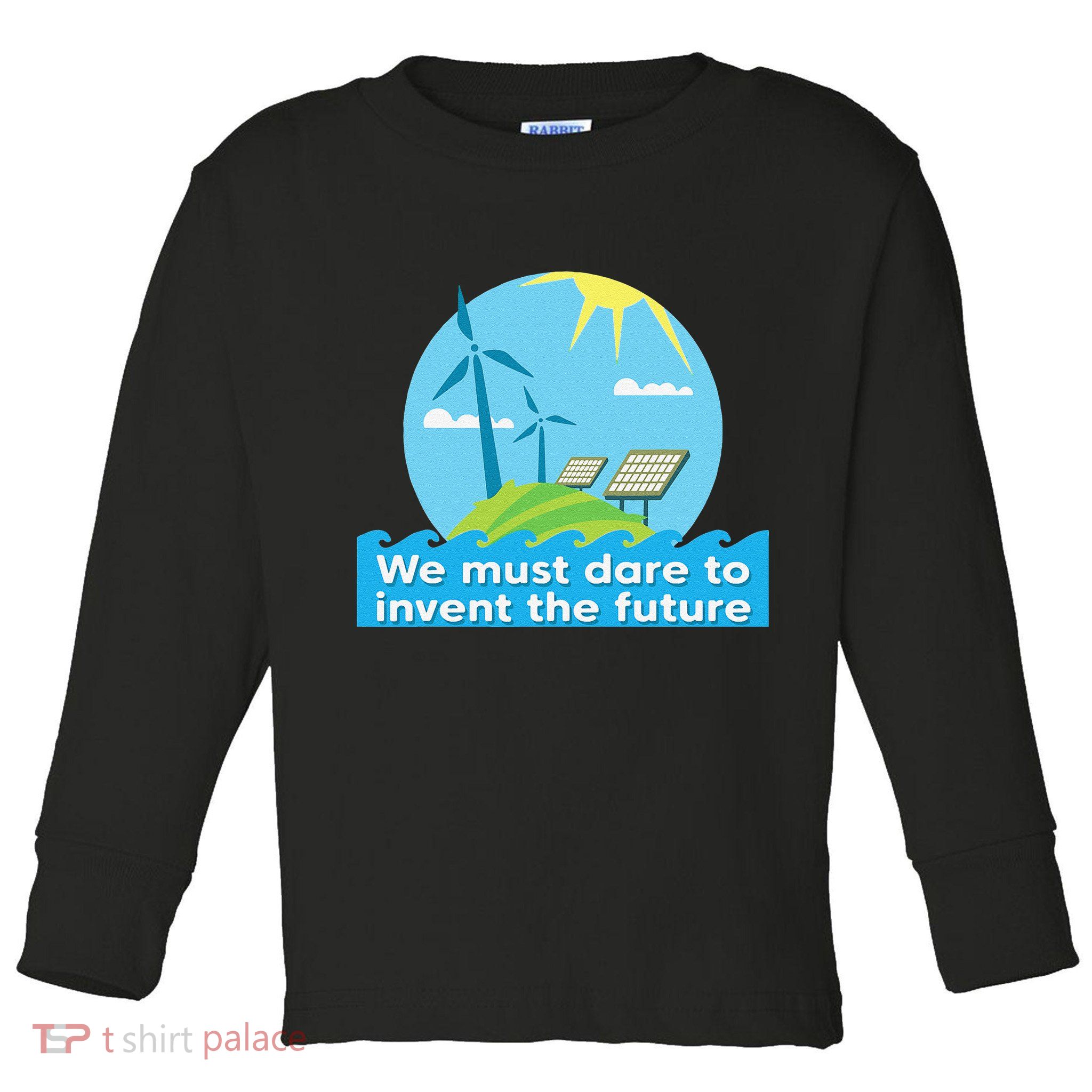 Go Green Earth Day Renewable Energy Sun Solar Wind Power Toddler Long Sleeve Shirt