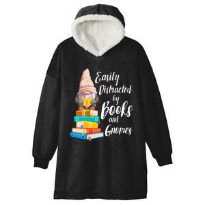 Garden Gnome Easily Distracted By Books Gnomes Book Lover Hooded Wearable Blanket