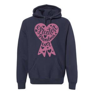 Greatest Grandma Ever Premium Hoodie