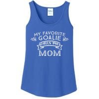 Goalie Gift For Mom My Favorite Goalie Calls Me Mom Ladies Essential Tank