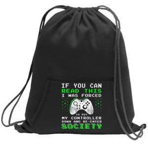 Gamer Gifts For Teen Boy If You Can Read This Video Game Sweatshirt Cinch Pack Bag