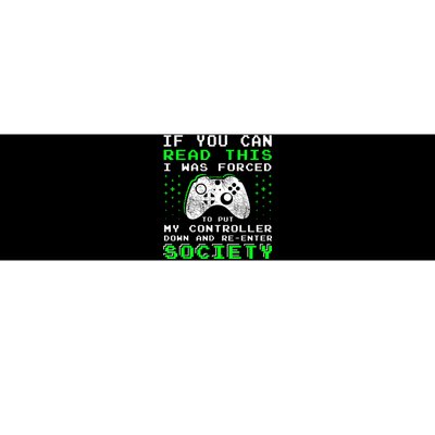 Gamer Gifts For Teen Boy If You Can Read This Video Game Bumper Sticker