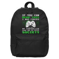 Gamer Gifts For Teen Boy If You Can Read This Video Game 16 in Basic Backpack