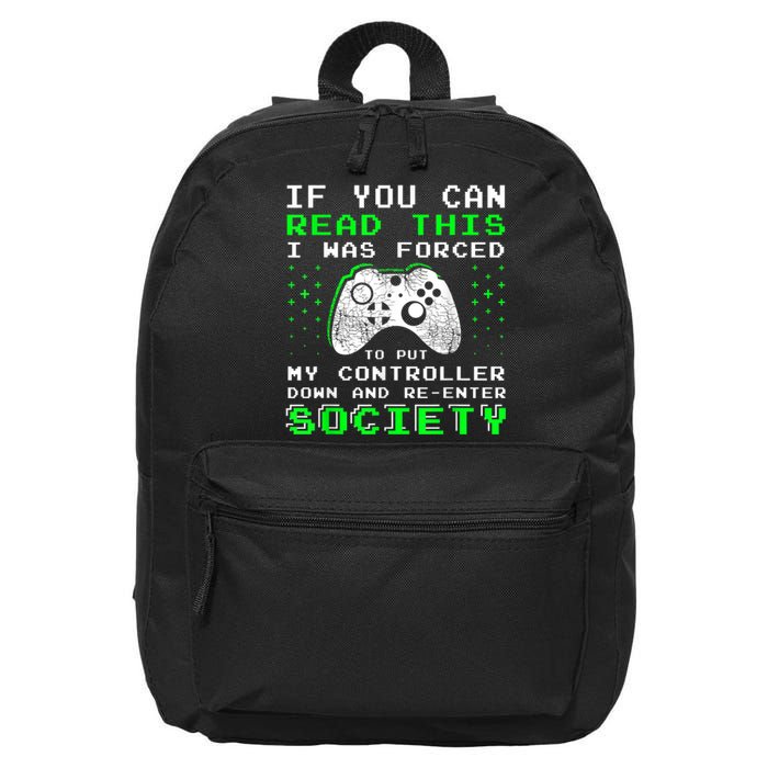 Gamer Gifts For Teen Boy If You Can Read This Video Game 16 in Basic Backpack