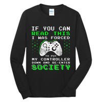 Gamer Gifts For Teen Boy If You Can Read This Video Game Tall Long Sleeve T-Shirt