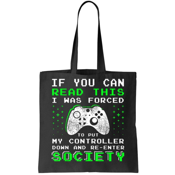 Gamer Gifts For Teen Boy If You Can Read This Video Game Tote Bag