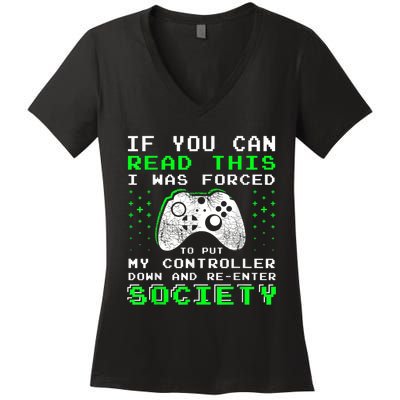 Gamer Gifts For Teen Boy If You Can Read This Video Game Women's V-Neck T-Shirt