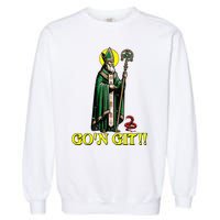 GOn Git Funny St Patricks Day Shamrock St Patty Party Iris Garment-Dyed Sweatshirt