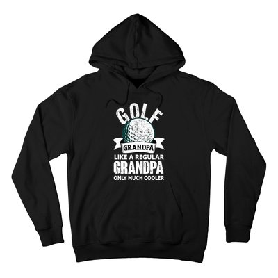 Golf Grandpa Funny Golfing Golfer Grandfather Hoodie