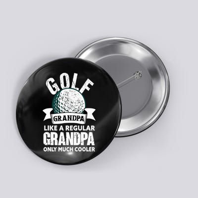 Golf Grandpa Funny Golfing Golfer Grandfather Button