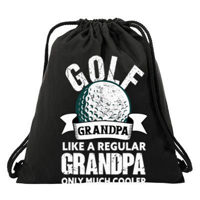 Golf Grandpa Funny Golfing Golfer Grandfather Drawstring Bag