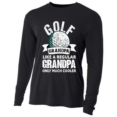 Golf Grandpa Funny Golfing Golfer Grandfather Cooling Performance Long Sleeve Crew