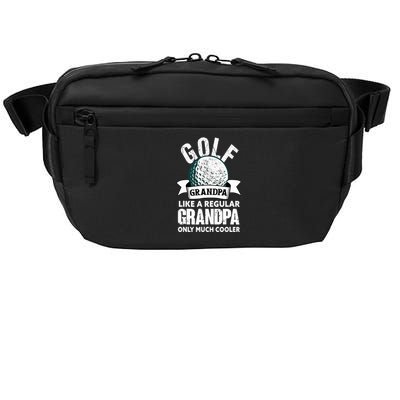 Golf Grandpa Funny Golfing Golfer Grandfather Crossbody Pack