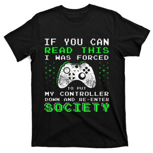 Gamer Gifts For Teen If You Can Read This Video Game T-Shirt