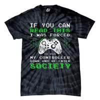 Gamer Gifts For Teen If You Can Read This Video Game Tie-Dye T-Shirt