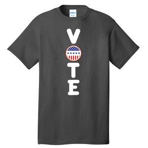 Great Gift For Vote Usa Flag Vote Elections Tall T-Shirt