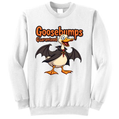 Goosebumps Guaranteed Funny Halloween Sweatshirt