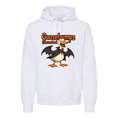 Goosebumps Guaranteed Funny Halloween Premium Hoodie