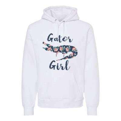 Gator Girl Funny Alligator Gifts For Crocodile Premium Hoodie