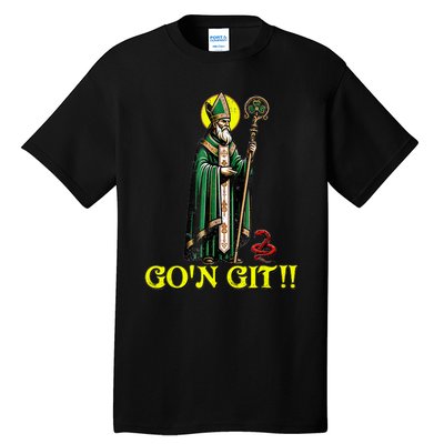 Gon Git Funny St Patricks Day Shamrock St Patty Party Irish Tall T-Shirt