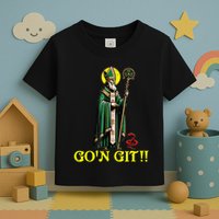 Gon Git Funny St Patricks Day Shamrock St Patty Party Irish Toddler T-Shirt