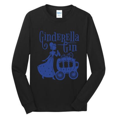 Ginderella Gin Funny Tall Long Sleeve T-Shirt