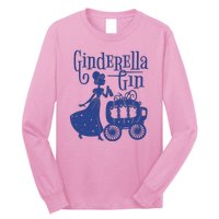 Ginderella Gin Funny Long Sleeve Shirt