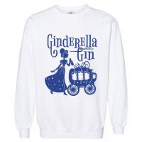 Ginderella Gin Funny Garment-Dyed Sweatshirt