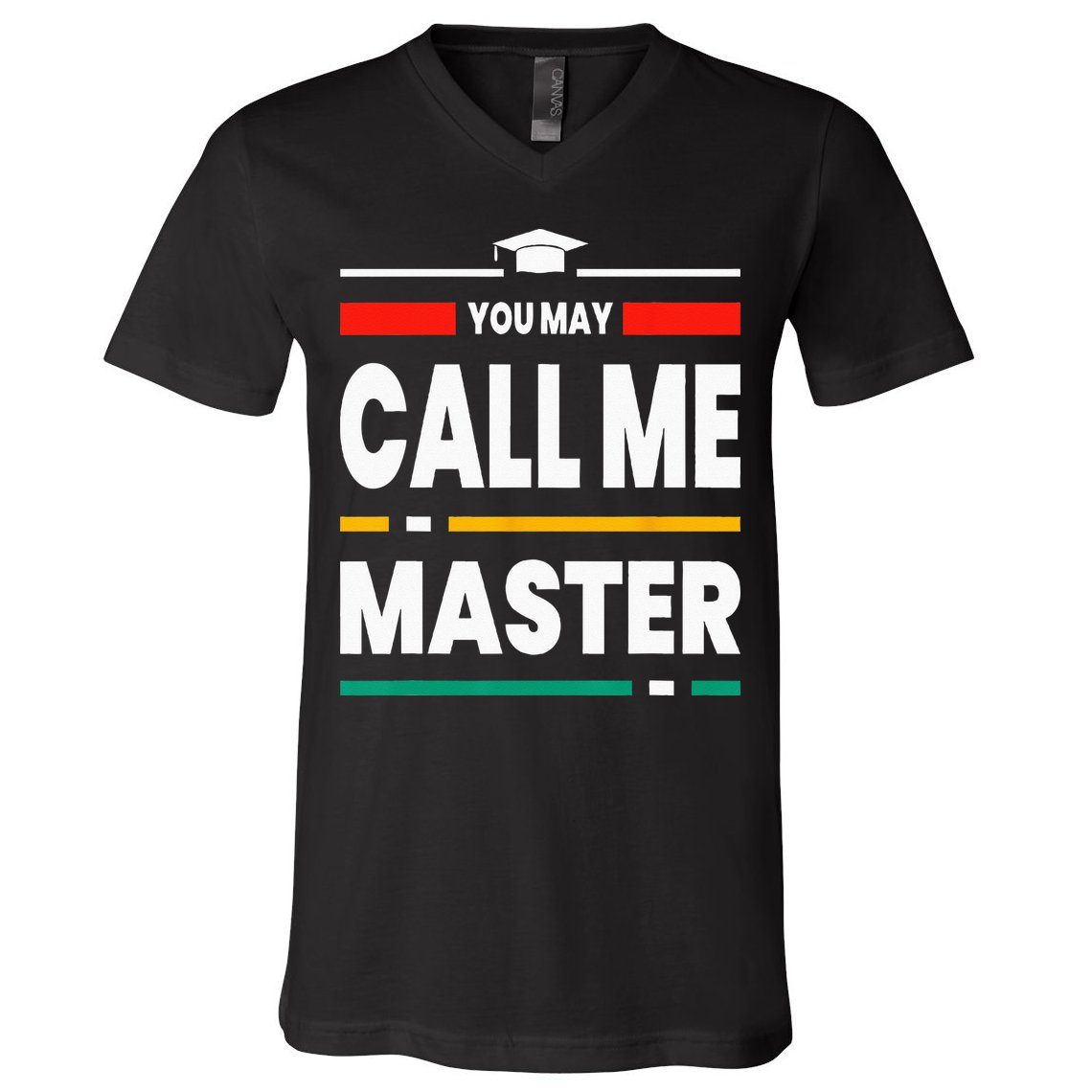 Graduation Gifts For Masters Degree For Her Him Best Friends V-Neck T-Shirt