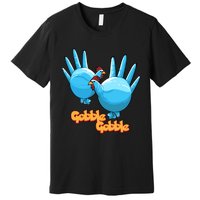 Gobble Gobble Funny Thanksgiving Turkey Premium T-Shirt